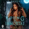 Young & Immortal