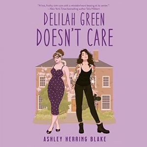 Delilah Green Doesnt Care