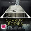 Corrupt Bodies
