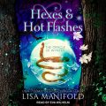 Hexes & Hot Flashes