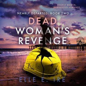 Dead Womans Revenge