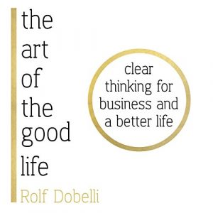 The Art of the Good Life