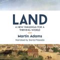 Land: A New Paradigm for a Thriving World
