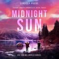 Midnight Sun: An Ending World Novel