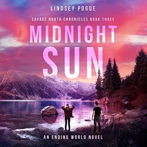 Midnight Sun: An Ending World Novel