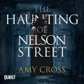 The Haunting of Nelson Street
