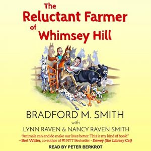 The Reluctant Farmer of Whimsey Hill