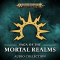Saga of the Mortal Realms: Warhammer Age of Sigmar