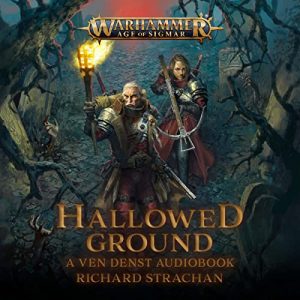 Hallowed Ground: Warhammer Age of Sigmar