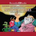 Myth-Told Tales