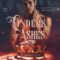 Cinders & Ashes: Book 2
