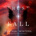 Trust the Fall