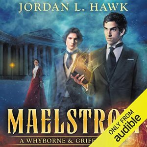 Maelstrom: A Whyborne & Griffin Novel