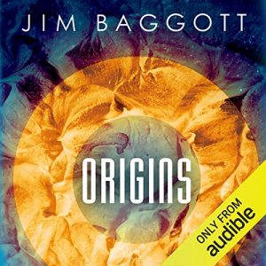 Origins: The Scientific Story of Creation
