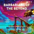 Barbarians of the Beyond