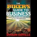 The Bikers Guide to Business
