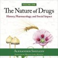 The Nature of Drugs Vol. 1