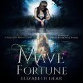 Mave Fortune: A Rejected Mates Story