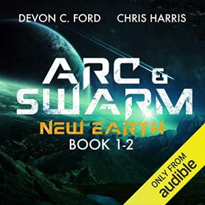 Arc & Swarm: New Earth