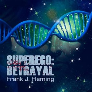 Superego: Betrayal