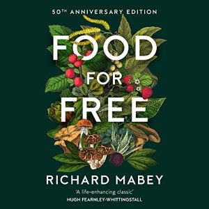 Food for Free (50th Anniversary Edition)