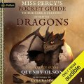 Miss Percys Pocket Guide (to the Care and Feeding of British Dragons)