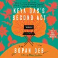 Keya Dass Second Act
