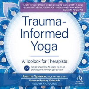Trauma-Informed Yoga