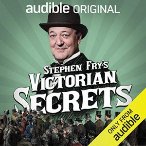 Stephen Frys Victorian Secrets