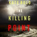 The Killing Point