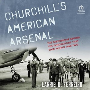 Churchill's American Arsenal