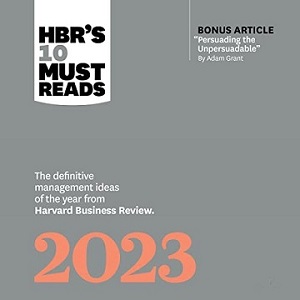 HBRs 10 Must Reads 2023