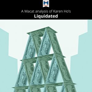 A Macat analysis of Karen Z. Hos Liquidated