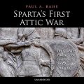 Spartas First Attic War