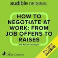 How to Negotiate at Work