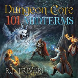 Dungeon Core 101: Midterms