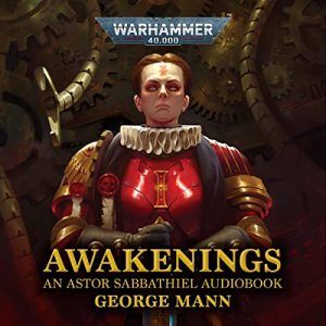 Awakenings: Warhammer 40,000