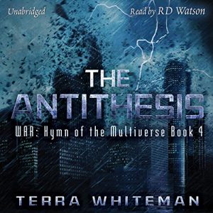 The Antithesis: War