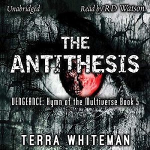 The Antithesis: Vengeance
