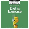 The Science of Diet Exercise