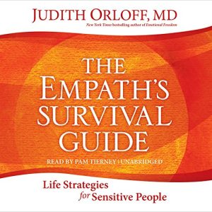 The Empaths Survival Guide