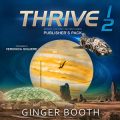 Thrive Space Colony Adventures 1-2