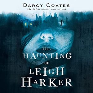 The Haunting of Leigh Harker