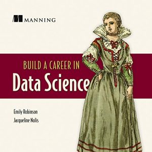Build a Career in Data Science