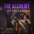 The Alchemy of Treason