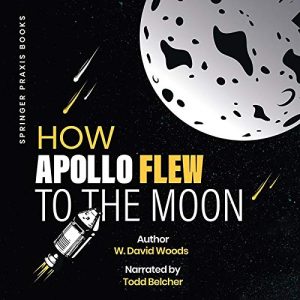 How Apollo Flew to the Moon