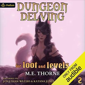 Dungeon Delving for Loot and Levels 2