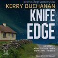 Knife Edge: An Utterly Addictive Northern Irish Crime Thriller