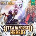 Steamforged Heresy