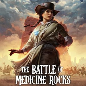 The Battle of Medicine Rocks